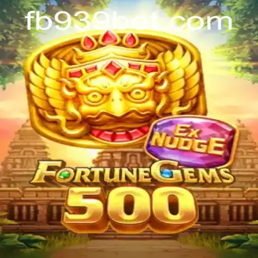 Descubra o Fascinante Mundo de FortuneGems500 no 939bet.com